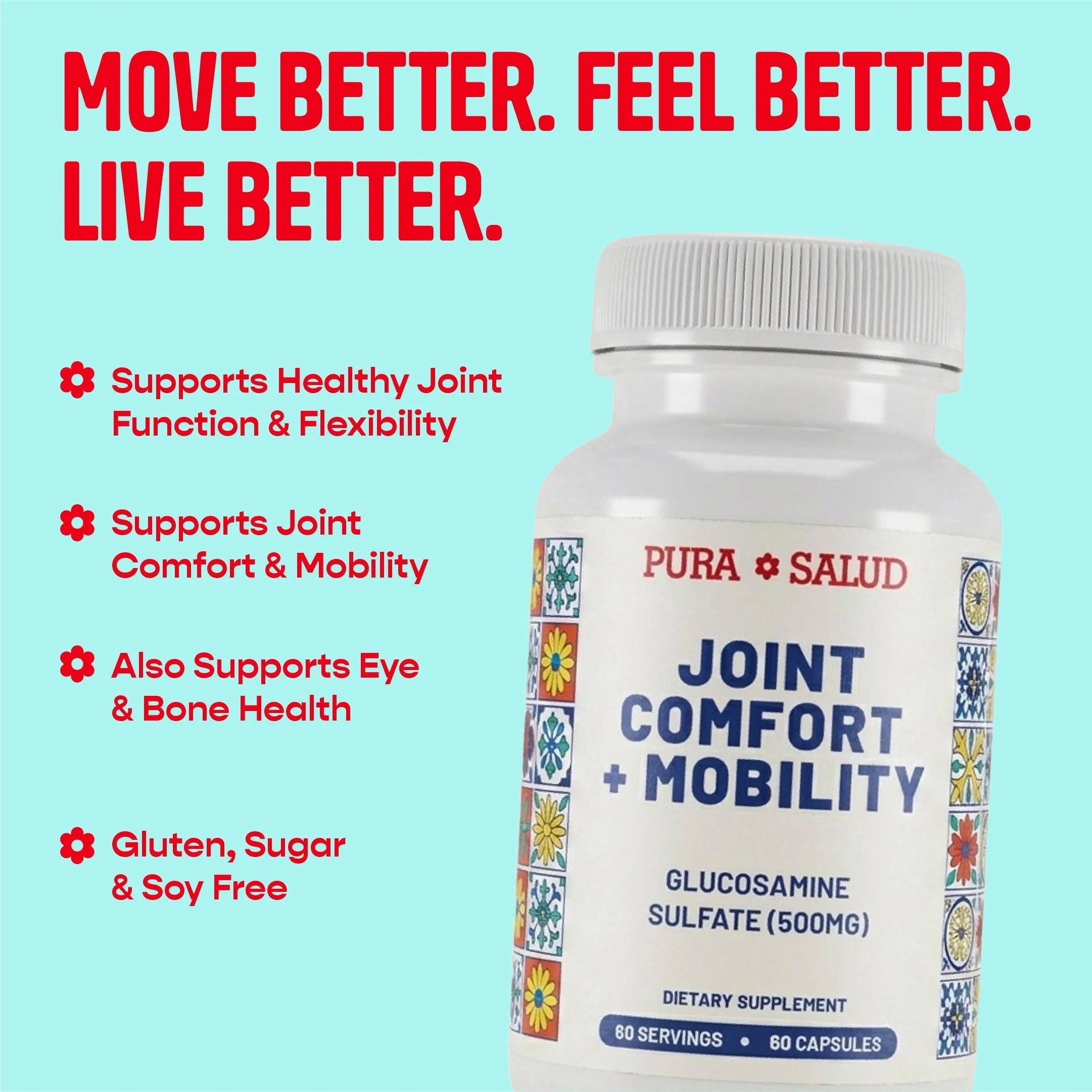 Basic Brands Pura Salud Pureflex Glucosamine Sulfate 500mg â€“ Joints, Vision & Bones Support â€“ Promotes Flexibility, Comfort & Mobility â€“ 60 Capsules, Gluten-Free, Made in USA - Image 2