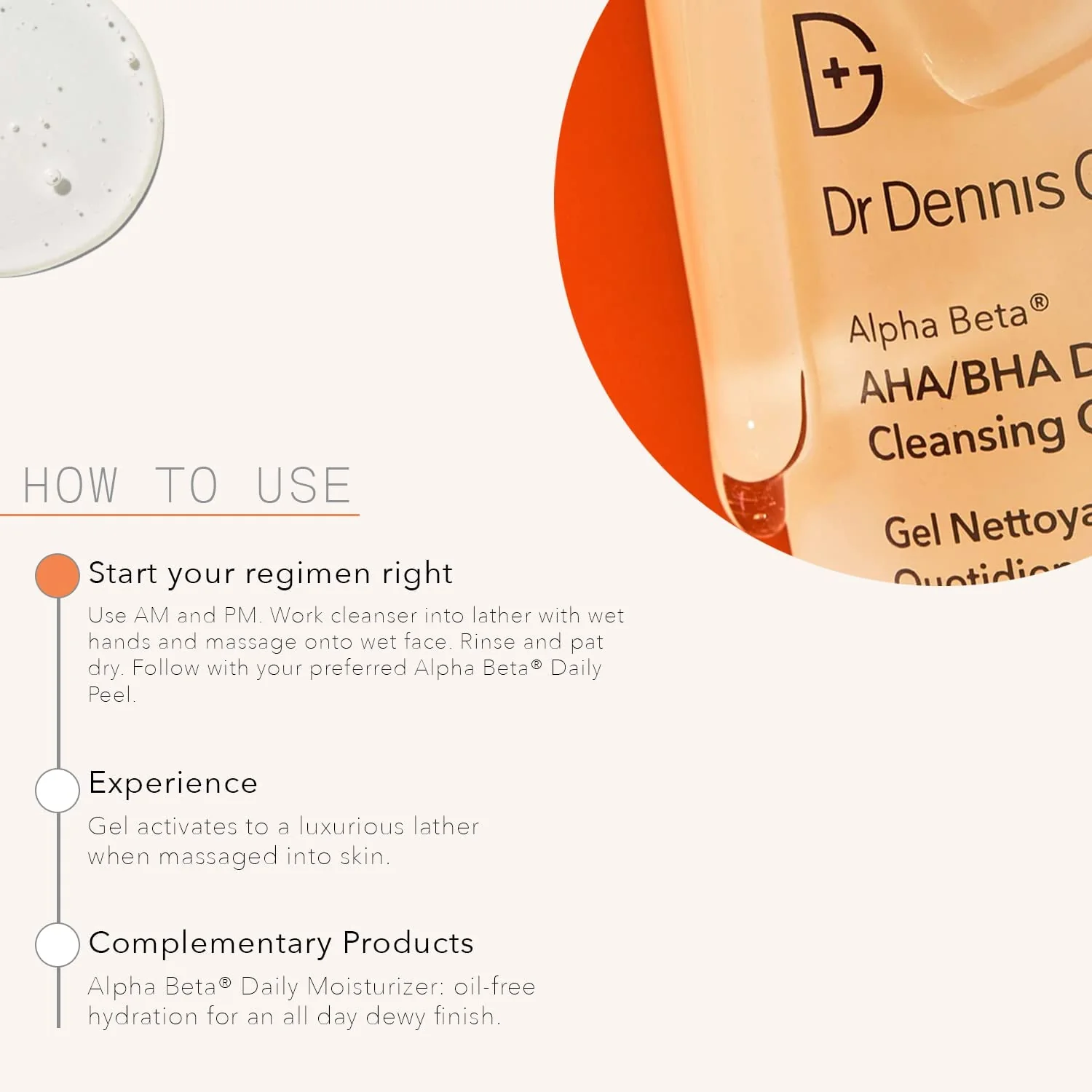 Dr Dennis Gross Alpha Beta® AHA/BHA Daily Cleansing Gel, for Skin That is Dull, Congested and Uneven Tone & Texture (7.5 Fl Oz) - Image 6