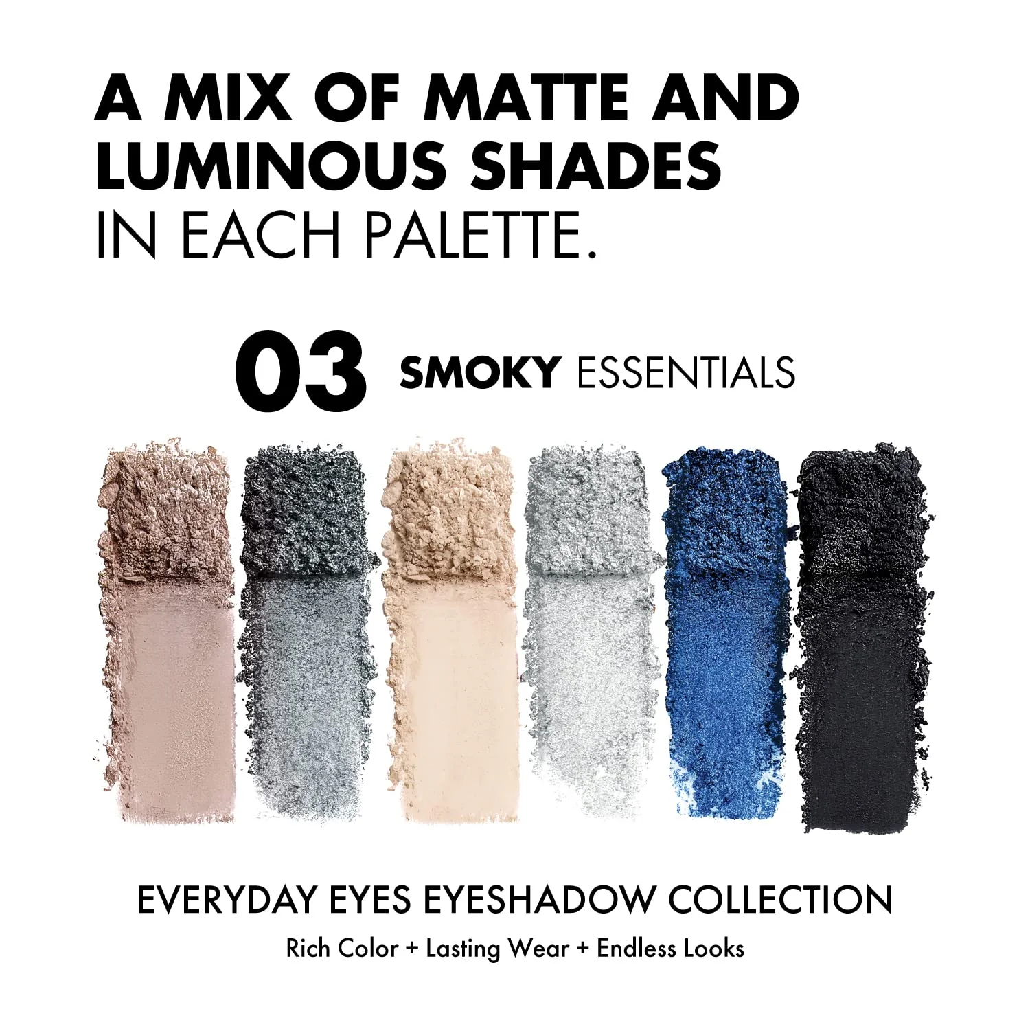 Everyday Eyes Eyeshadow Collection - Smokey Essentials - Image 3