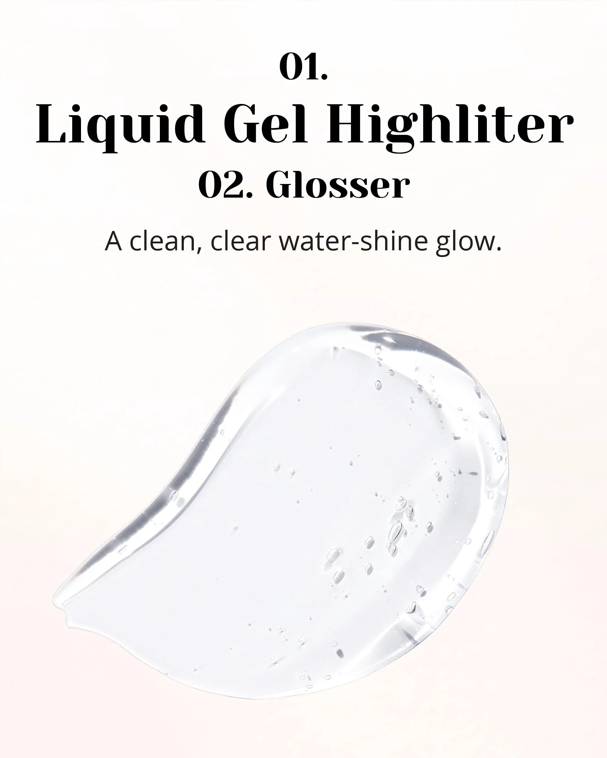 Glint Liquid Gel Highlighter (Glosser, 0.1oz) - Multi-Use Face & Body Gloss for Smooth Glow, Long-Lasting Illuminator Balm for Healthy Radiance. Korean Makeup. Eyes, Cheeks, Nose - Image 7