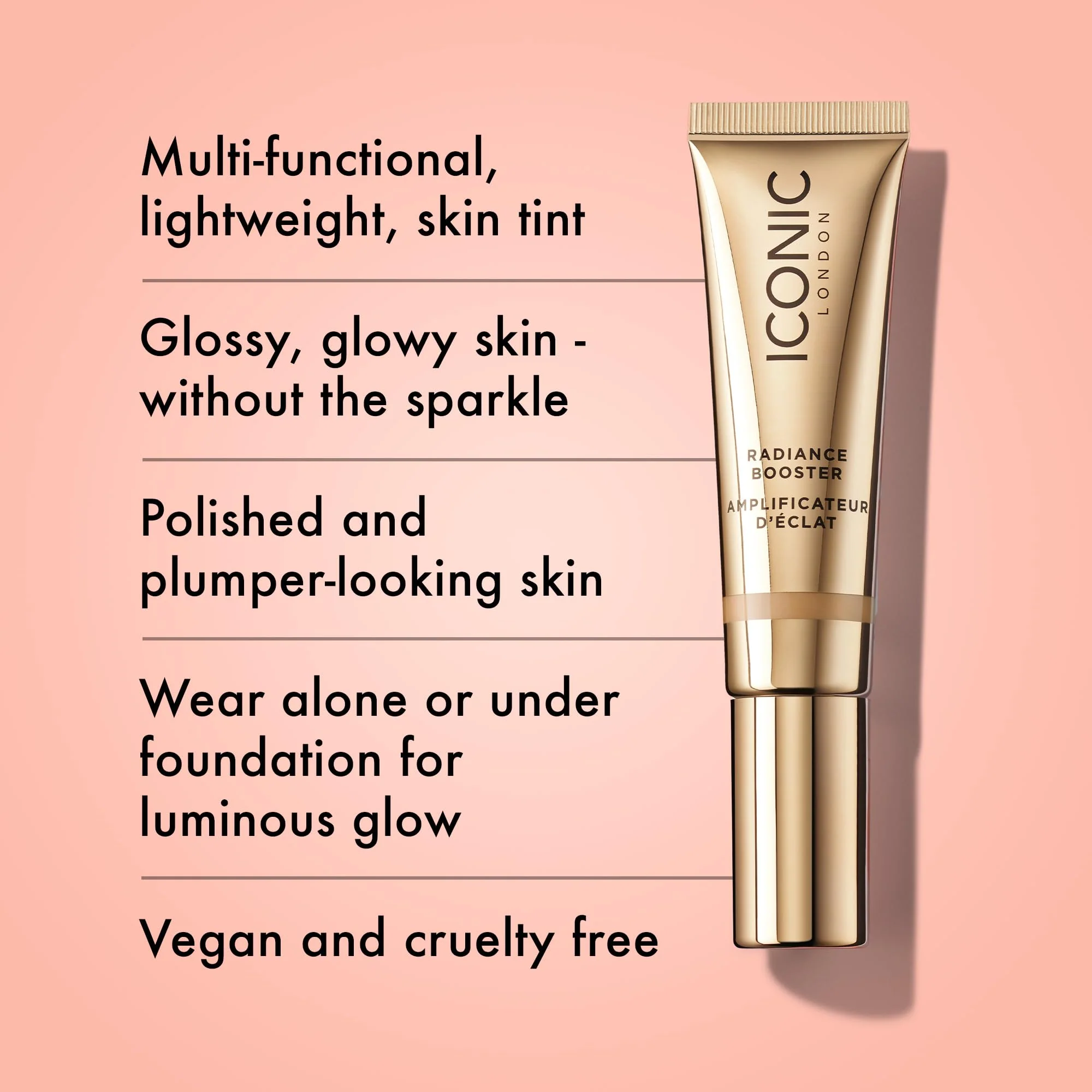ICONIC LONDON Radiance Booster | Liquid Radiance Lightweight Skin Tint for a Glowy Makeup Look, Cruelty Free, Vegan Makeup (Caramel Glow) 30 mL/ 1.01 Fl Oz - Image 6