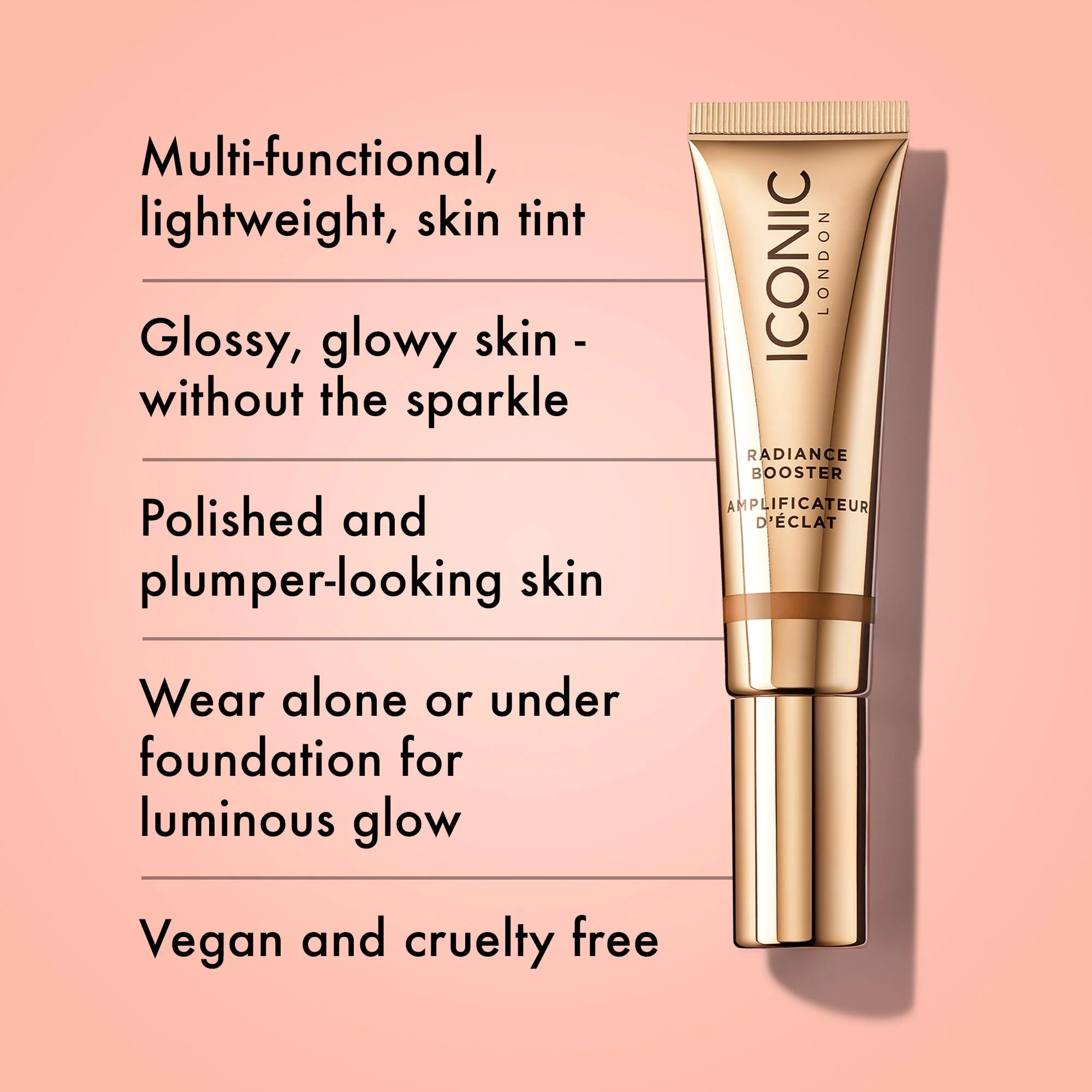 ICONIC LONDON Radiance Booster | Liquid Radiance Lightweight Skin Tint for a Glowy Makeup Look, Cruelty Free, Vegan Makeup (Toffee Glow) 1.01 Fl oz - Image 6