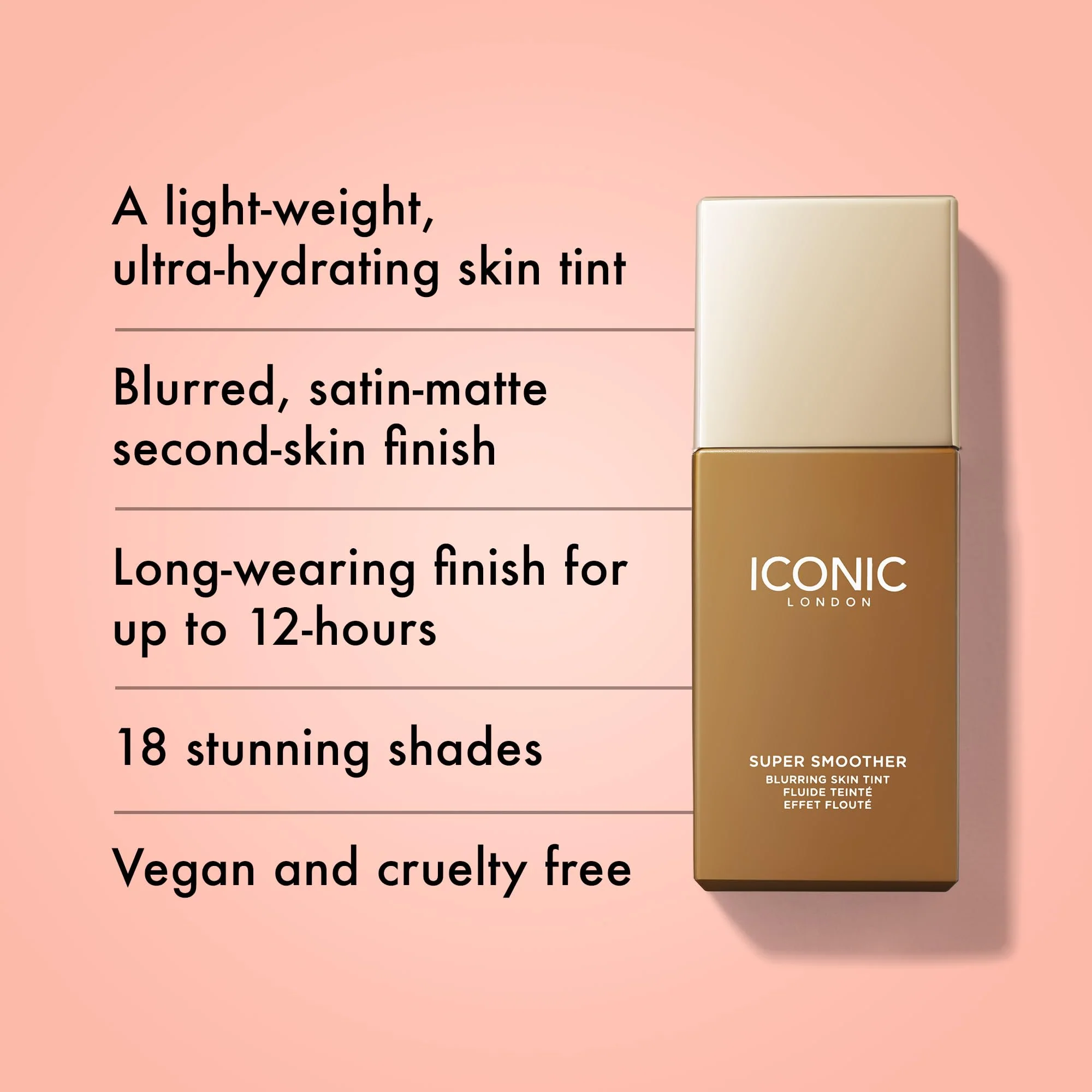 ICONIC LONDON Super Smoother Blurring Skin Tint | Light to Medium Coverage, Hydrating, Ultra-Lightweight Tinted Moisturizer, Cruelty-Free, Vegan Makeup (Golden Deep) 1.01 Fl oz - Image 7