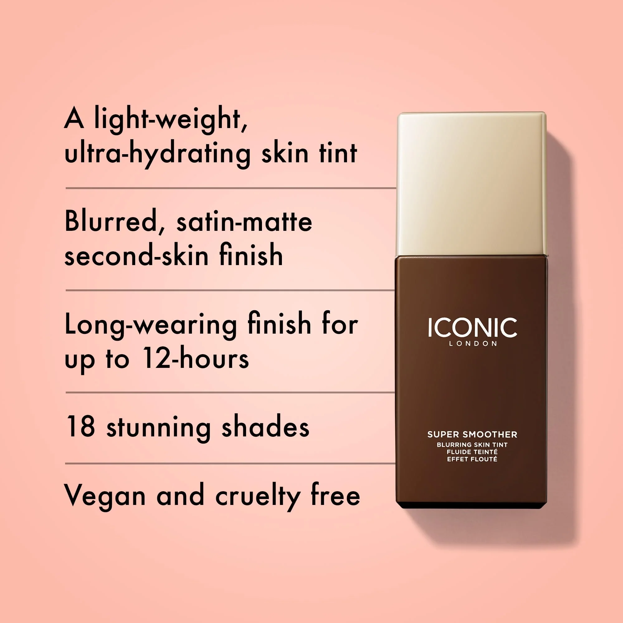 ICONIC LONDON Super Smoother Blurring Skin Tint | Light to Medium Coverage, Hydrating, Ultra-Lightweight Tinted Moisturizer, Cruelty-Free, Vegan Makeup (Warm Rich) 1.01 Fl oz - Image 7