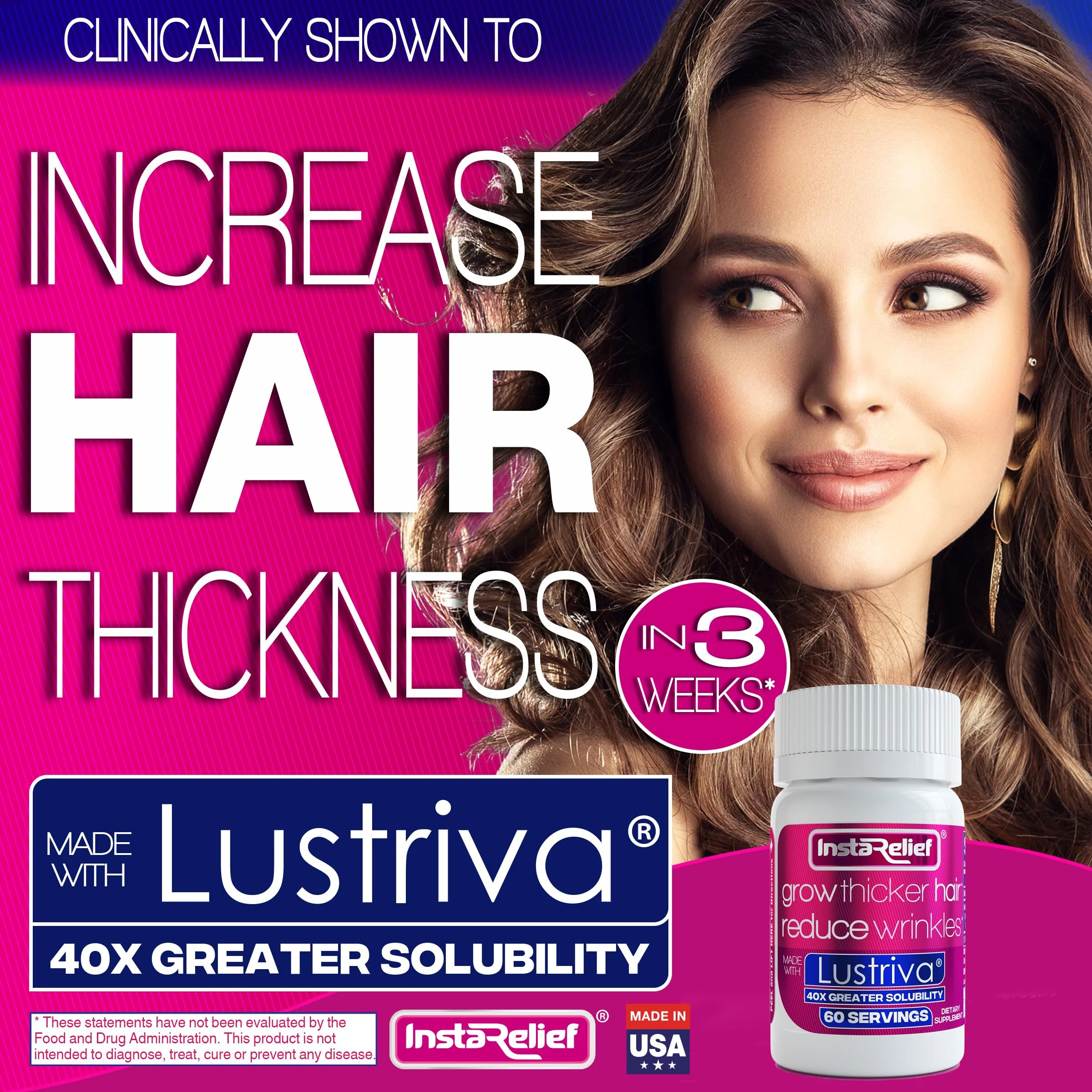InstaRelief® Hair Growth with Lustriva® - Clinically Shown to Grow Thicker, Healthier Hair in 3 Weeks, Reduce Wrinkles and Fine Lines, with Biotin, Silicon, and Arginine, 60 Tablets - Image 7