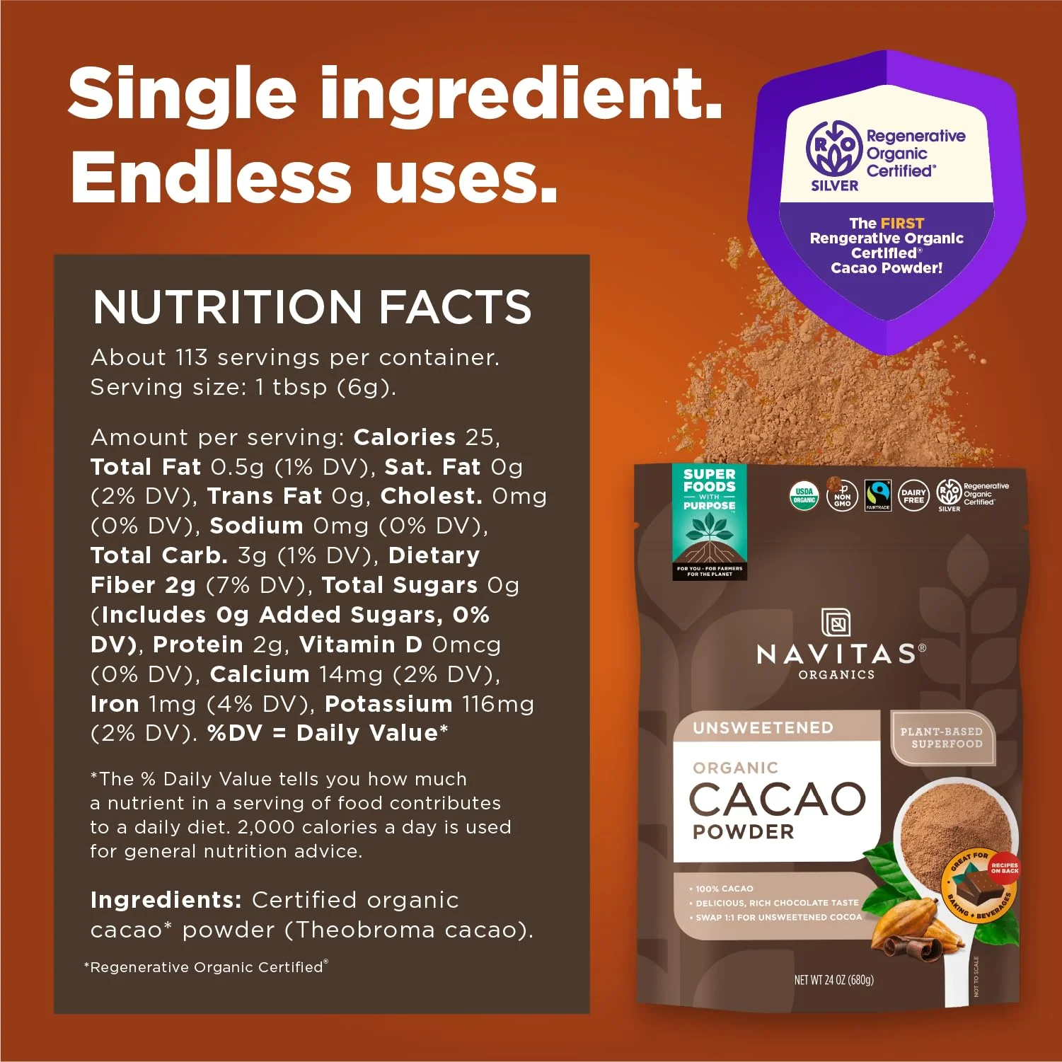 Navitas Organics Cacao Powder - Cocoa Powder Substitute 1:1, For Hot Chocolate, Baking & More - Regenerative Organic Certified, Non GMO, Fairtrade, Gluten Free, Non-alkalized (24oz. Bag, 113 Servings) - Image 5