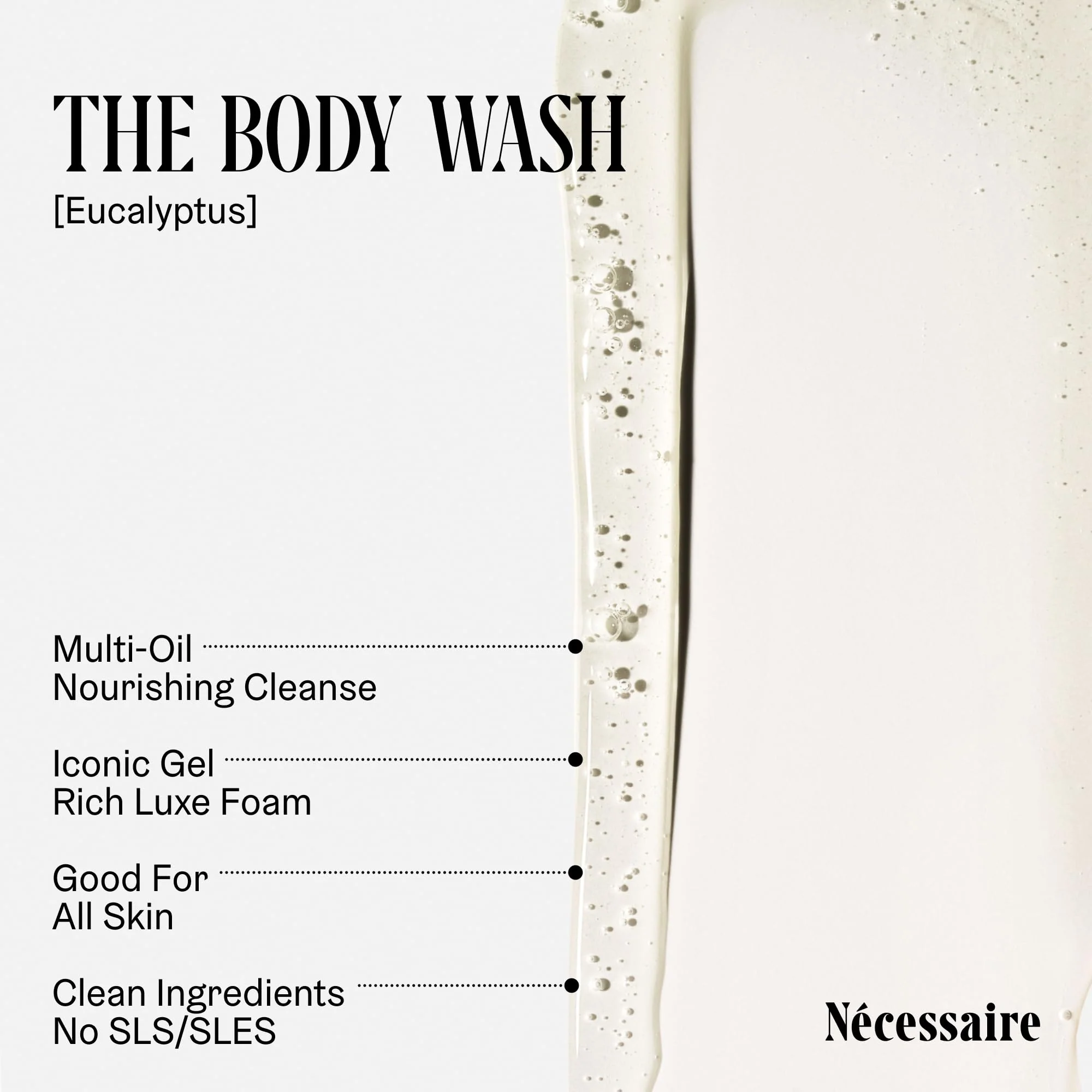 Nécessaire The Body Wash Eucalyptus — Multi-Oil Shower Gel Body Wash for Women + Men. Non-Comedogenic + Hypoallergenic for Sensitive Skin with Niacinamide. 500ml/16.9 fl oz - Image 7