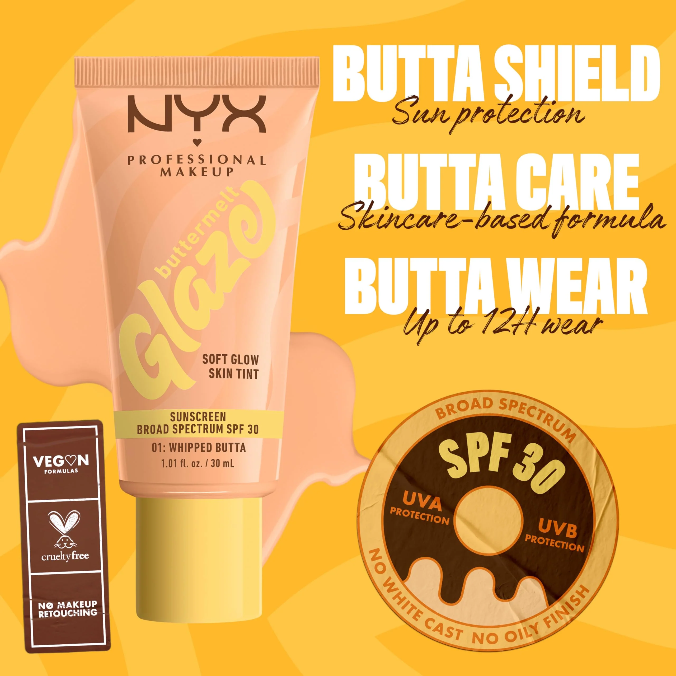 NYX PROFESSIONAL MAKEUP Buttermelt Glaze Soft Glow Skin Tint with SPF 30, Up To 12HR Wear, 01 Whipped Butta - Image 7