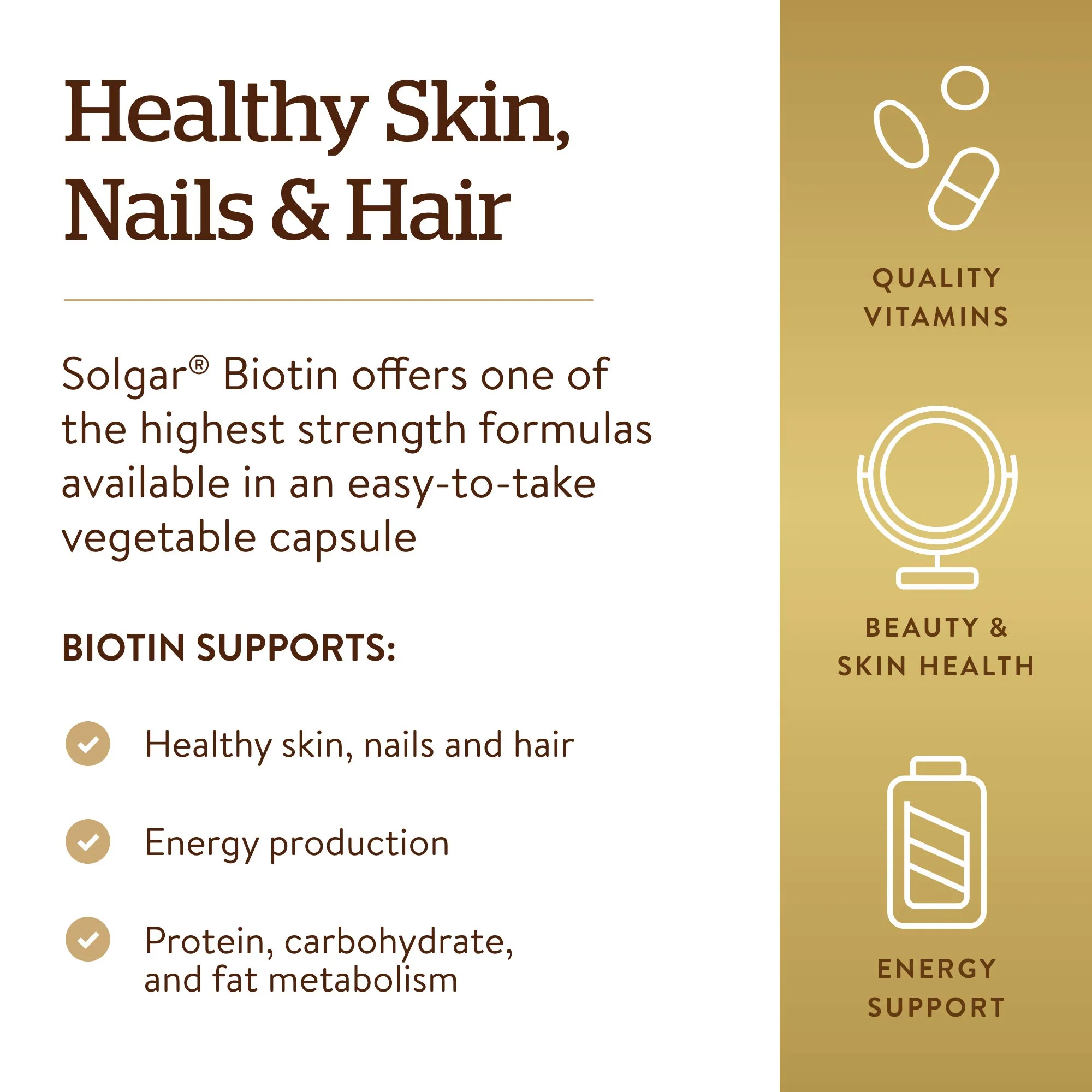 Solgar Biotin 10000 mcg Vegetable Capsules Energy Metabolism Promotes Healthy Skin Nails Hair Super High Potency NonGMO Vegan Gluten Free Dairy Free Kosher Servings, Standard Packaging, Unflavored, 120 Count - Image 4