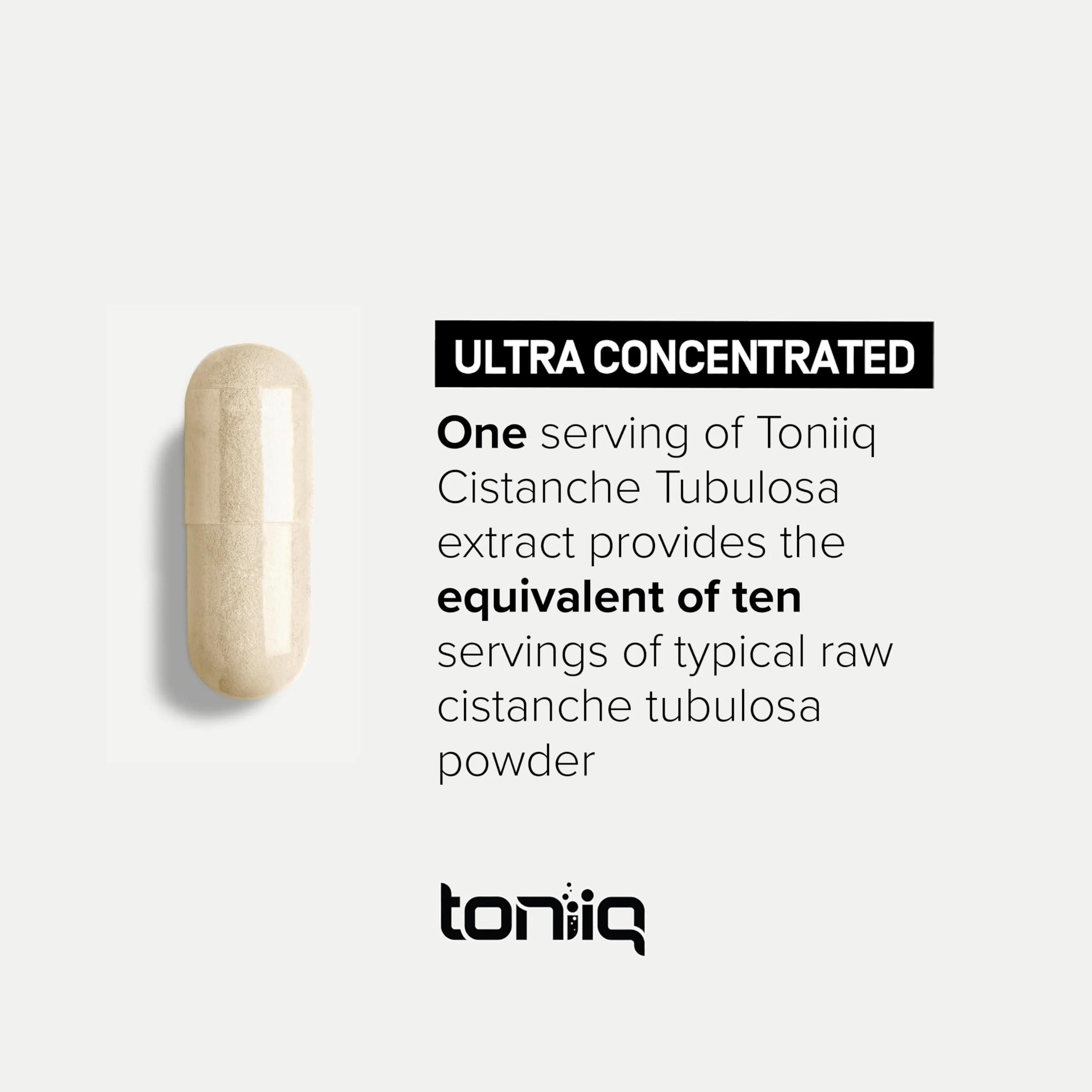 Toniiq Cistanche Tubulosa Extract - Ultra High Potency 10:1 Extract with 50% Echinacoside & 10% Verbascoside - Highly Concentrated - Third-Party Lab Tested - 60 Capsules - Image 6